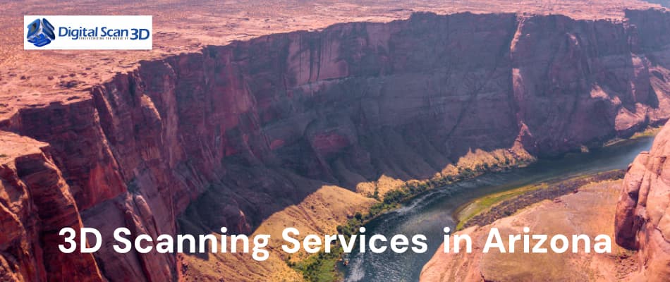 3D Scanning Services in Arizona