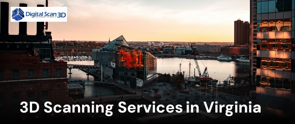 3D Scanning Services in Maryland