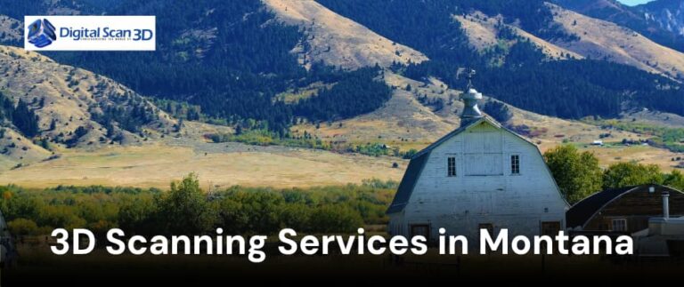 3D Scanning Services in Montana | Digital Scan 3D LLC