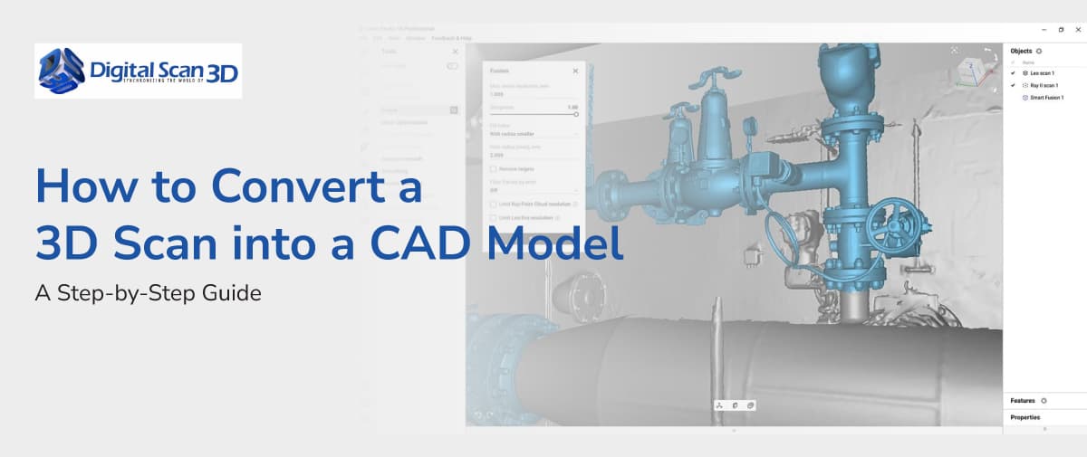 How to Convert a 3D Scan into a CAD Model